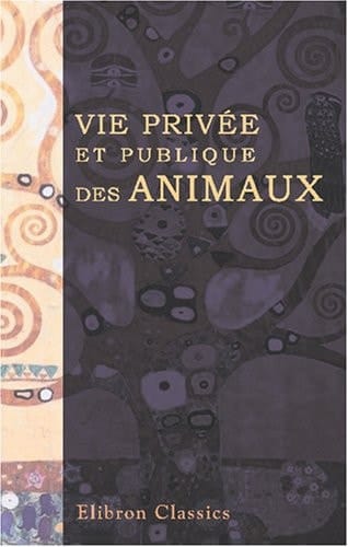 Vie privée et publique des animaux