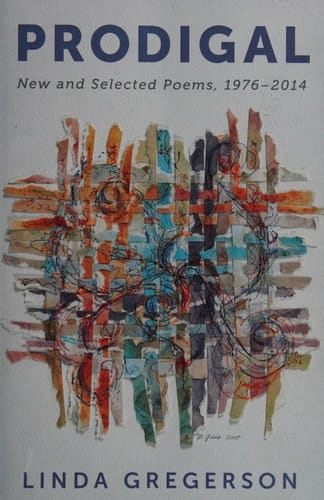 Prodigal New and Selected Poems, 1976-2014