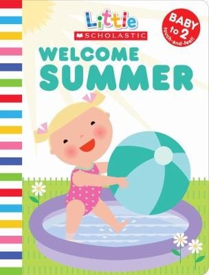 Welcome Summer
            
                Little Scholastic