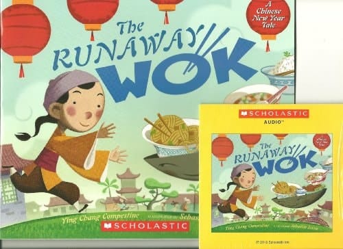 The Runaway Wok: A Chinese New Year Tale (Paperback & CD)