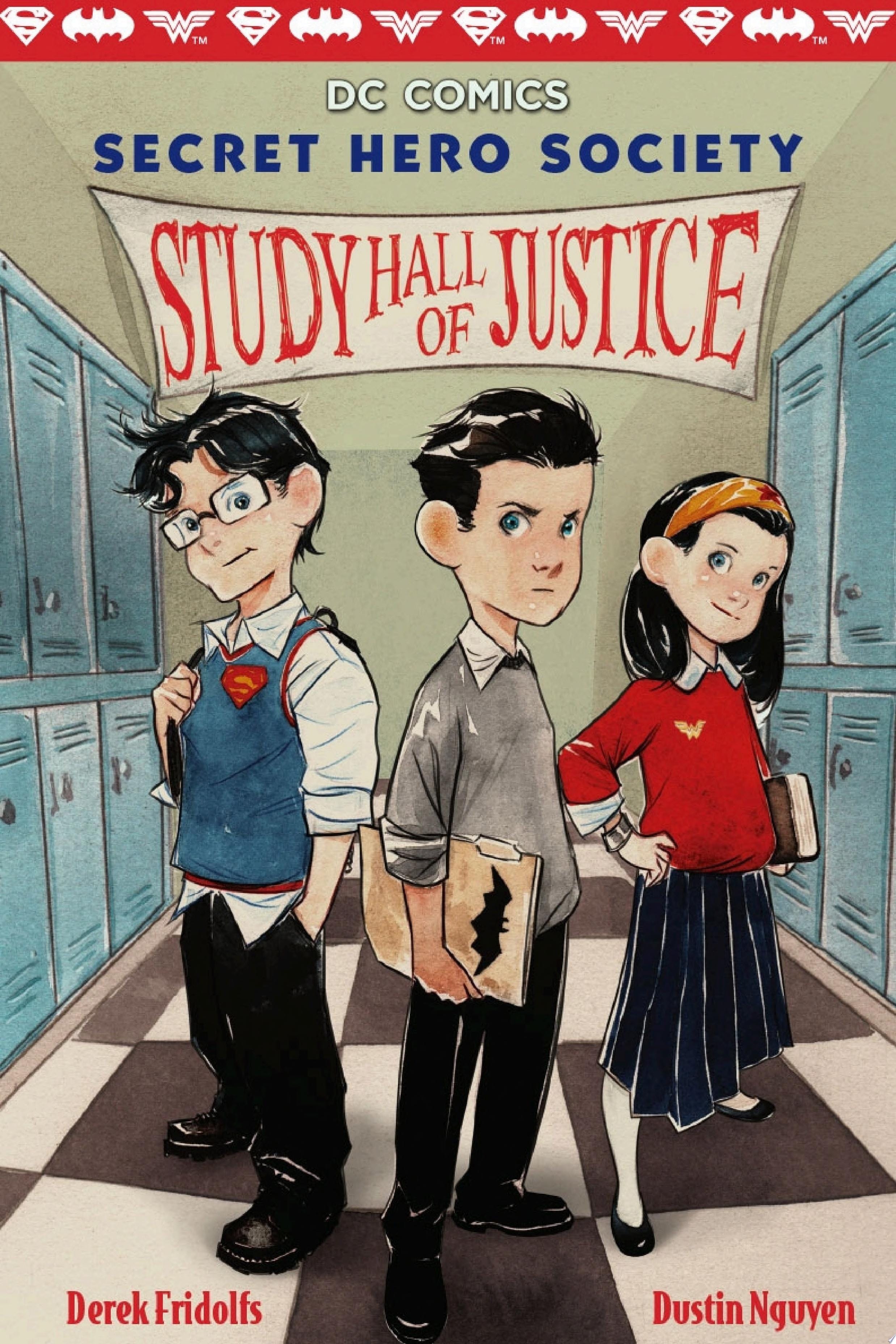 Study Hall of Justice (DC Comics: Secret Hero Society #1)