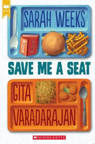 Save Me a Seat (Scholastic Gold)