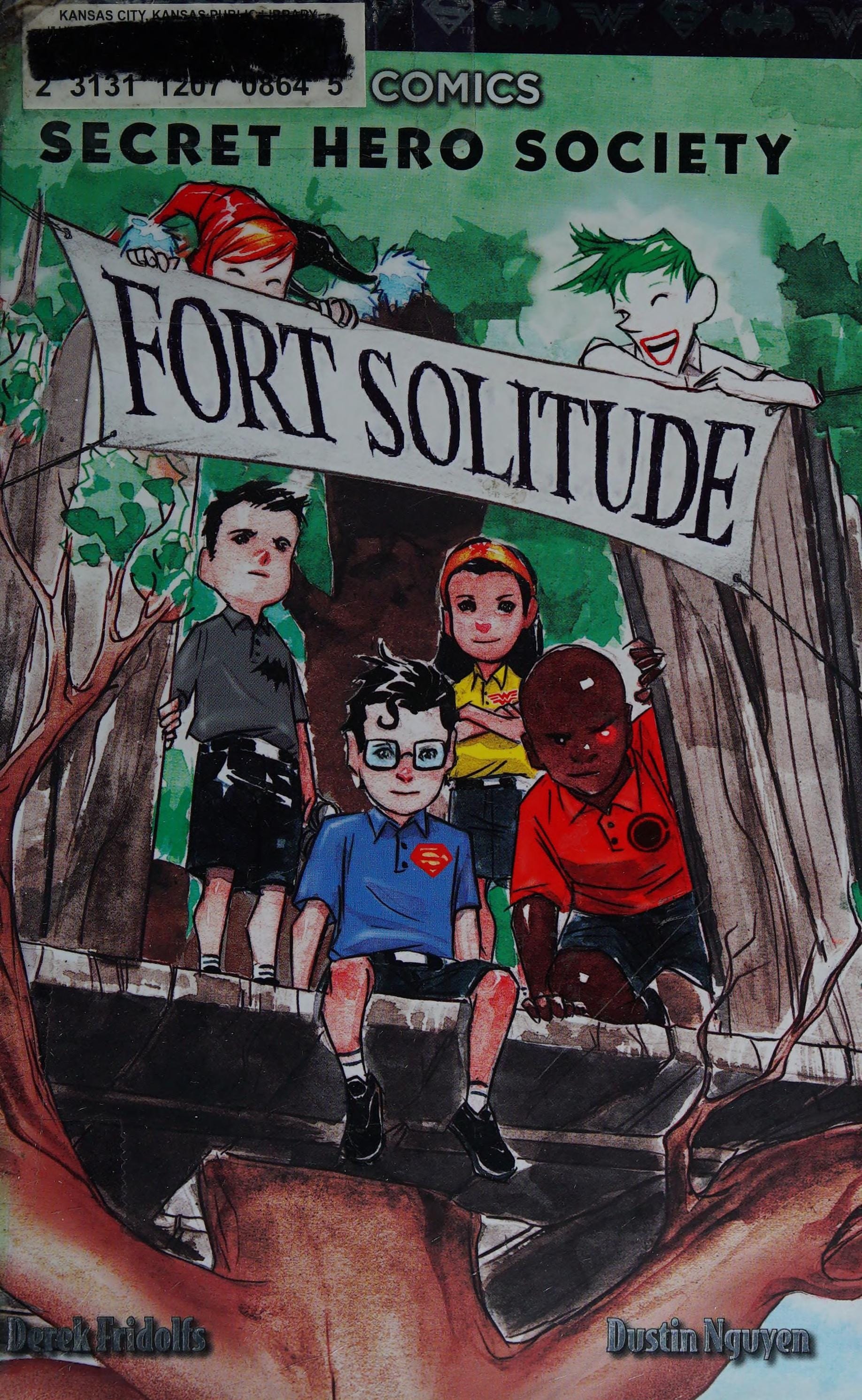 Fort Solitude (DC Comics: Secret Hero Society #2)
