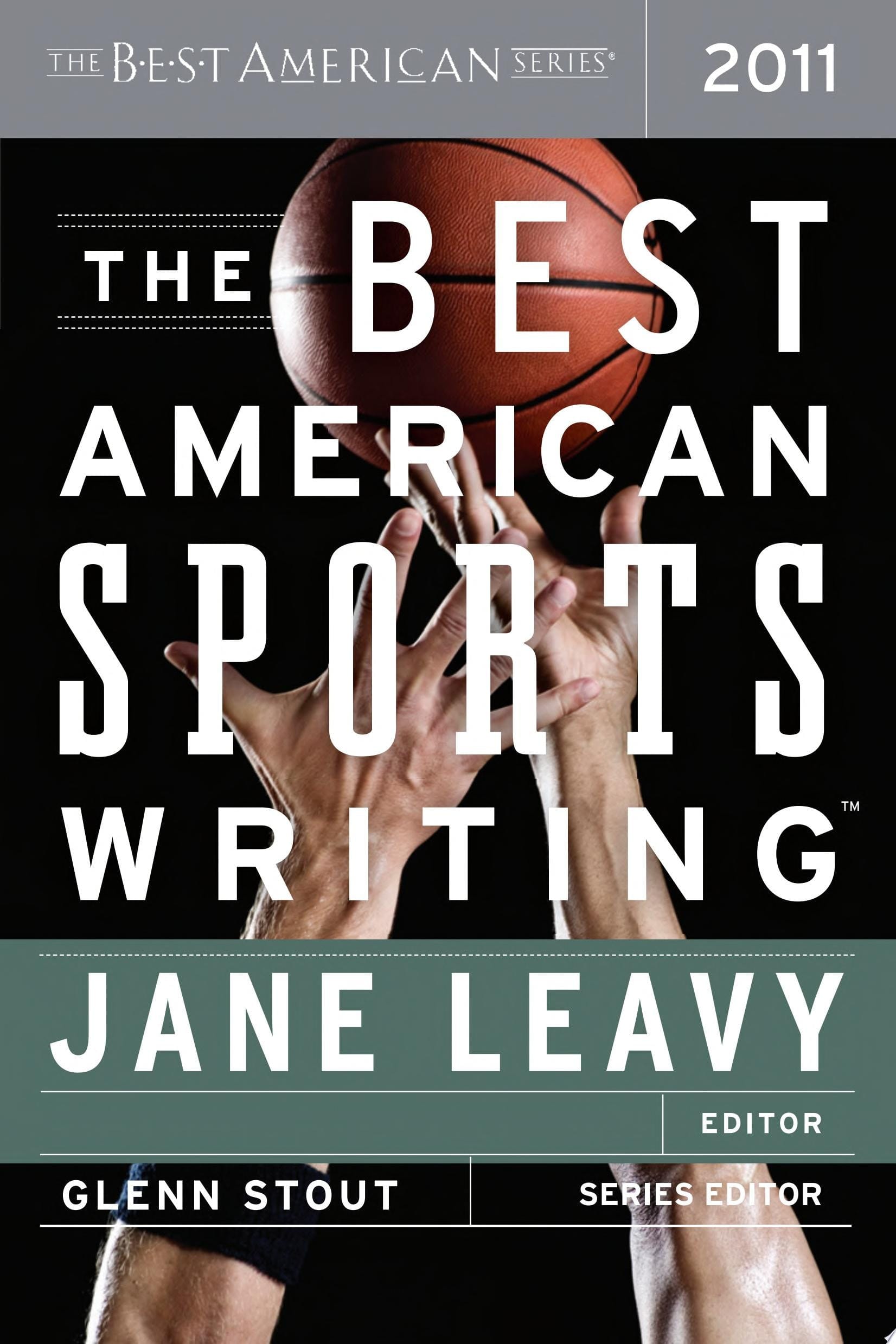 The Best American Sports Writing 2011
