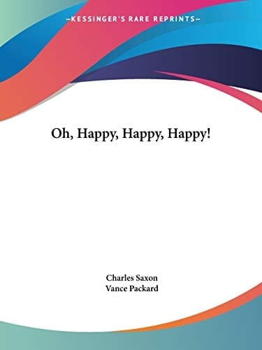 Oh, Happy, Happy, Happy!