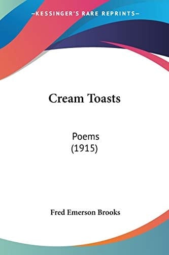 Cream Toasts: Poems (1915)
