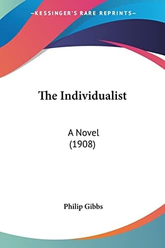 The Individualist: A Novel (1908)