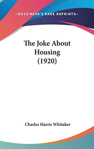 The Joke About Housing (1920)