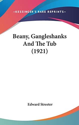 Beany, Gangleshanks And The Tub (1921)