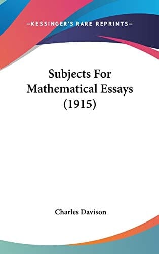 Subjects For Mathematical Essays (1915)