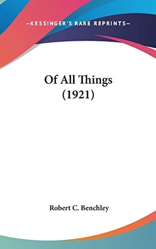 Of All Things (1921)