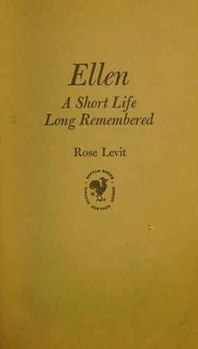 Ellen: A Short Life Long Remembered