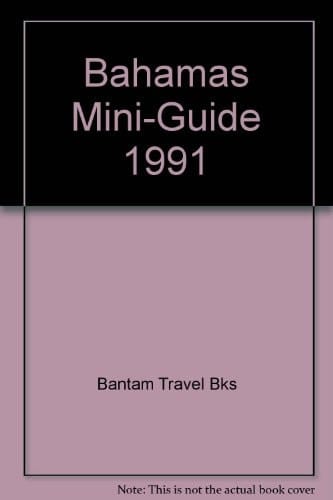 Bahamas Mini-Guide 1991