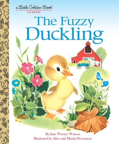 The Fuzzy Duckling A Classic Children's Book