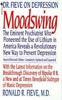 Moodswing The Third Revolution in Psychiatry