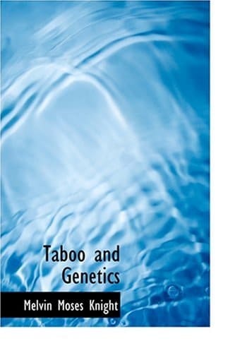 Taboo and Genetics (Large Print Edition)
