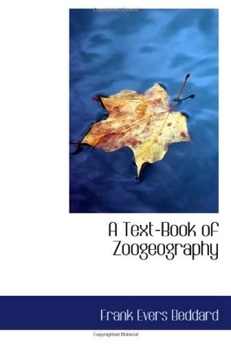 A Text-Book of Zoogeography