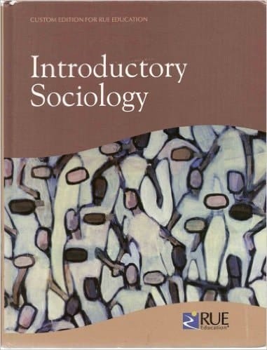 Introductory Sociology ( Custom Edition for Rue Education)