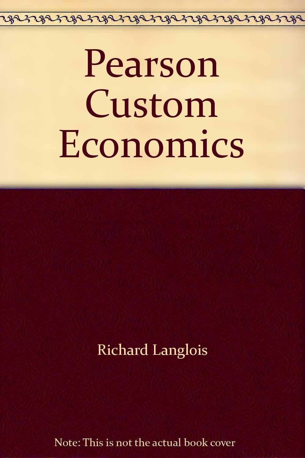 Pearson Custom Economics