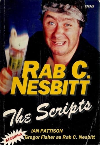 Rab C. Nesbitt The Scripts