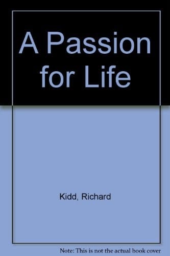A Passion for Life