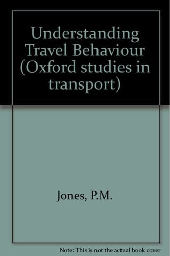Understanding Travel Behaviour