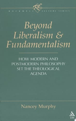Beyond Liberalism and Fundamentalism