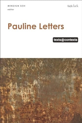 Pauline Letters: Texts @ Contexts