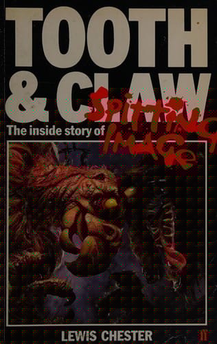 Tooth and Claw the Inside Story of Spittin