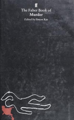 The Faber Book of Murder