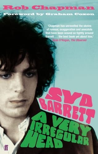 Syd Barrett A Very Irregular Head