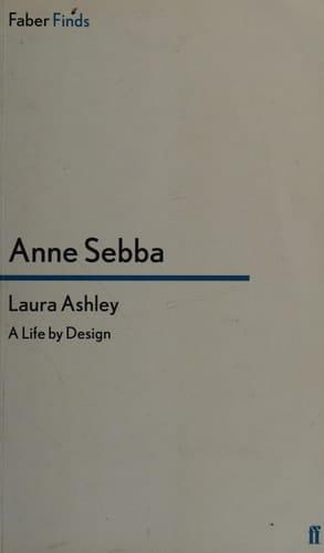 Laura Ashley A Life by Design