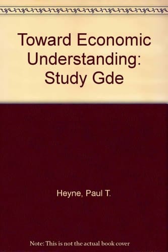 Toward Economic Understanding