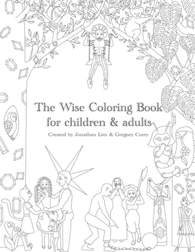 The Wise Coloring Book: for children and adults