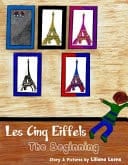 Les Cinq Eiffels the Beginning