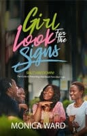 Girl Watch the Signs Shut Him Down! The Guide to Preventing Heartbreak from Bad Boys