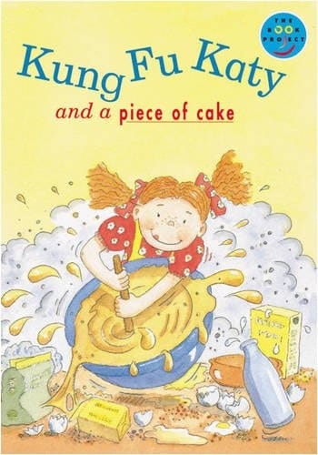 Longman Book Project: Fiction: Band 10: Kung Fu Katy and a Piece of Cake: Pack of 6 (Longman Book Project)