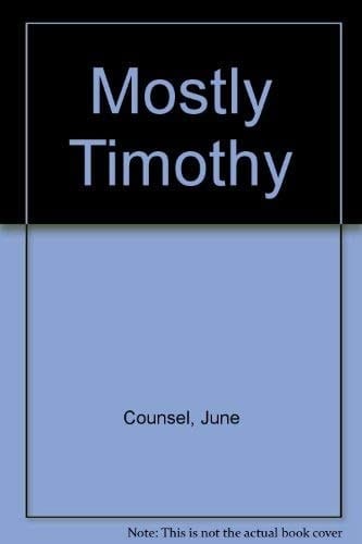 Mostly Timothy