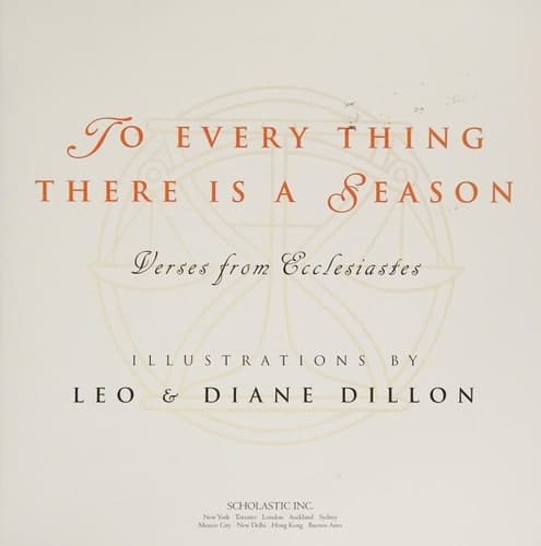 To Every Thing There Is a Season Verses from Ecclesiastes