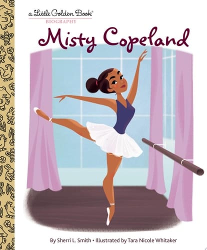 Misty Copeland: A Little Golden Book Biography