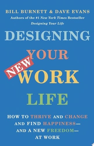 Designing Your New Work Life