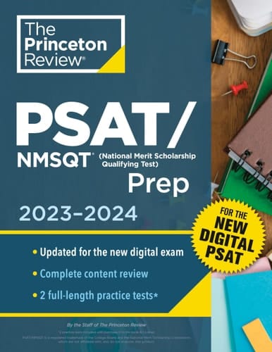 Princeton Review PSAT/NMSQT Prep, 2023-2024 2 Practice Tests + Review + Online Tools for the NEW Digital PSAT