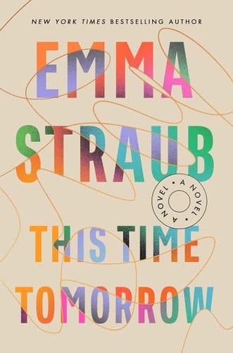 This Time Tomorrow A Novel