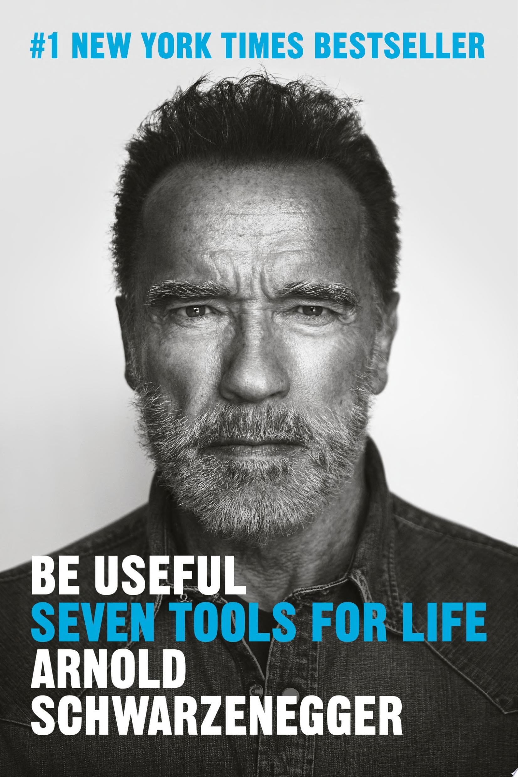 Be Useful Seven Tools for Life