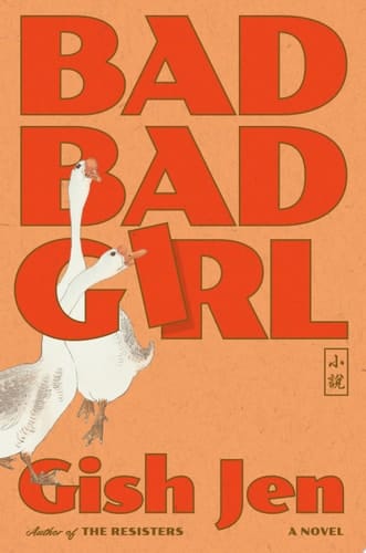 Bad Bad Girl A Novel