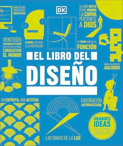El Libro Del Diseno (the Design Book)