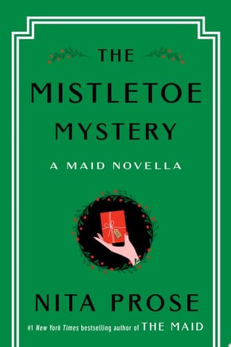 The Mistletoe Mystery A Maid Novella