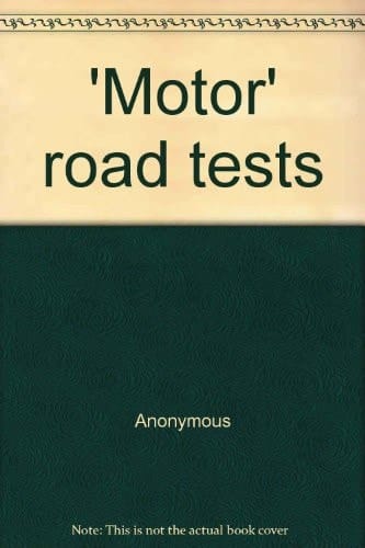 'Motor' Road Tests