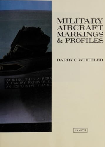 Military Aircraft Markings & Profiles