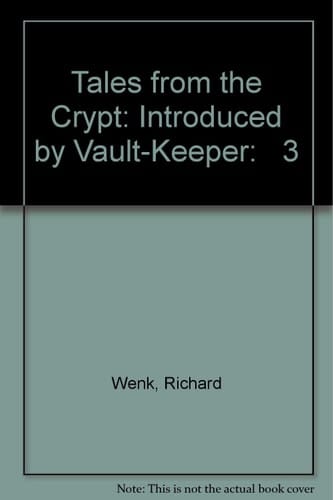 Tales from the Crypt, Volume 3
